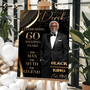 60th Birthday Welcome Sign – The Man, The Myth, The Legend | Welcome Birthday Sign | Personalized Photo Sign | Black and Gold | Digital File