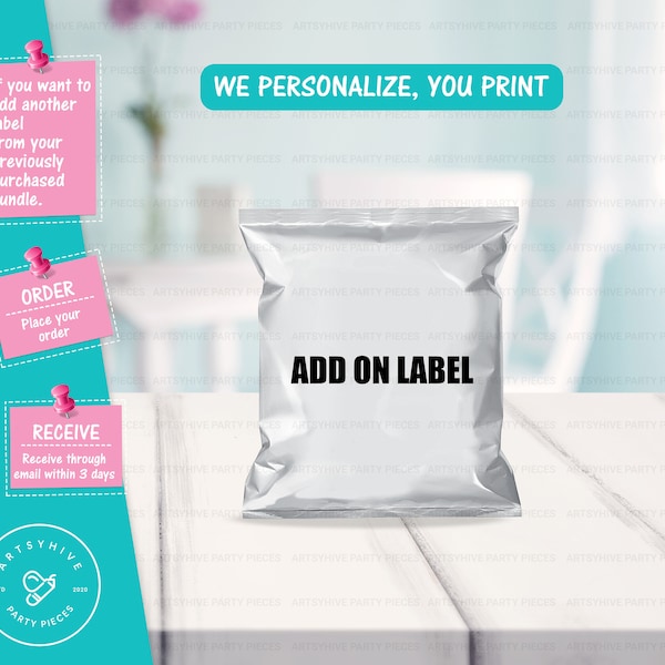 Custom Add on Label, Custom Labels Party Set, Digital Downloads