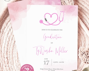 May include: Pink and white graduation invitation with a stethoscope and heart that says "Earned". The invitation is for TyNisha Miller's graduation on June 17th. The invitation includes the time, location, and RSVP information.