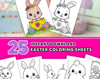 25 Easter Coloring Pages: Bunny, Chick, Egg Designs (Instant Download)