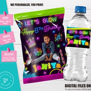 May include: A printable design for a glow-in-the-dark birthday party. The design features a girl wearing roller skates, neon text that says "Let's Glow Happy 8th Birthday", and a space for a photo. The design is for a chip bag and a water bottle label.