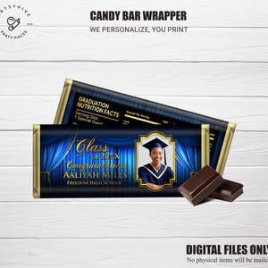 May include: A blue and gold graduation candy bar wrapper with a photo of a graduate in a cap and gown. The wrapper says "Class of 20XX Congratulations AALIYAH MILLS FREEDOM HIGH SCHOOL".