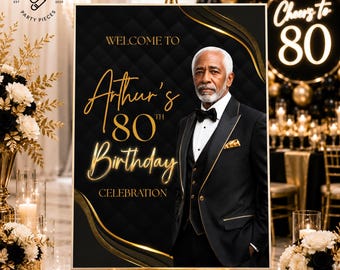 80th Birthday Welcome Sign, Editable Canva, Black Gold Party Decor, 6 Printable Sizes, Instant Download M6