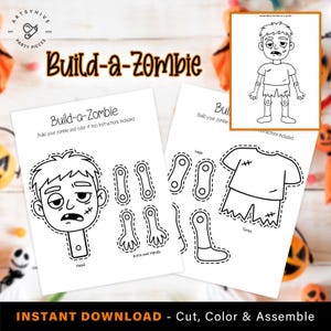 May include: Two white sheets with a 'Build-a-Zombie' design. One sheet shows a zombie head and the other shows arms, hands, legs, and a torso. A small image shows the assembled zombie. The text 'Instant Download - Cut, Color & Assemble' is at the bottom.