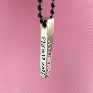 Learn Always, Live Simply, Love Deeply, Laugh Loudly Pewter Bar Necklace image 1