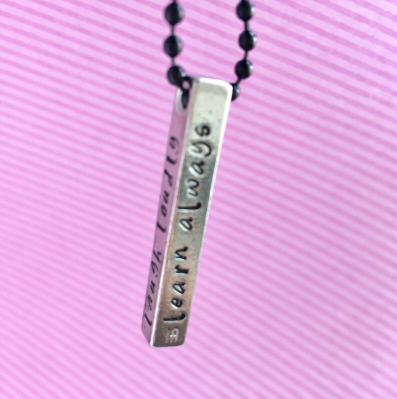 Learn Always, Live Simply, Love Deeply, Laugh Loudly Pewter Bar Necklace image 3