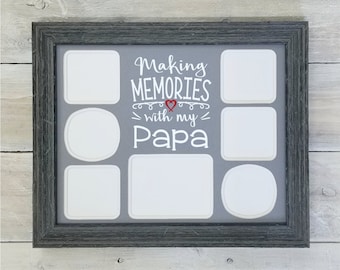 Making Memories With My Papa Photo Mat - Papa Frame, Papa Gifts, Papa Collage, Fathers Day Gift, Gifts for Dad