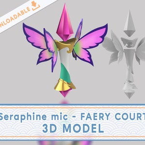Seraphine Faery Court Microphone | 3D File