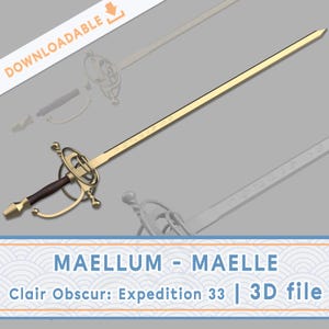 Épée Maellum pour le cosplay de l&#39;expédition 33 Clair Obscur | fichier 3D
