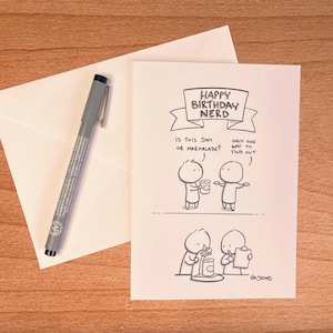 Carte d'anniversaire amusante - Joyeux anniversaire, nerd