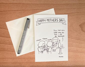 Funny Mother's Day card - for the mother whose grown kids never seem to leave
