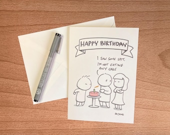 Funny Birthday card - Birthday cake! Hand drawn art