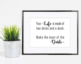 8x10 Inspirational Life Quote Black & White Print - Digital Download