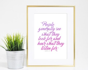 8x10 Harper Lee Inspirational Quote Print - Digital Download