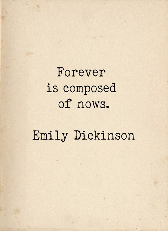 Emily Dickinson Quote Bumper Sticker – 'Forever Is Composed Of Nows' Vinyl Decal, 5 Inches, Waterproof