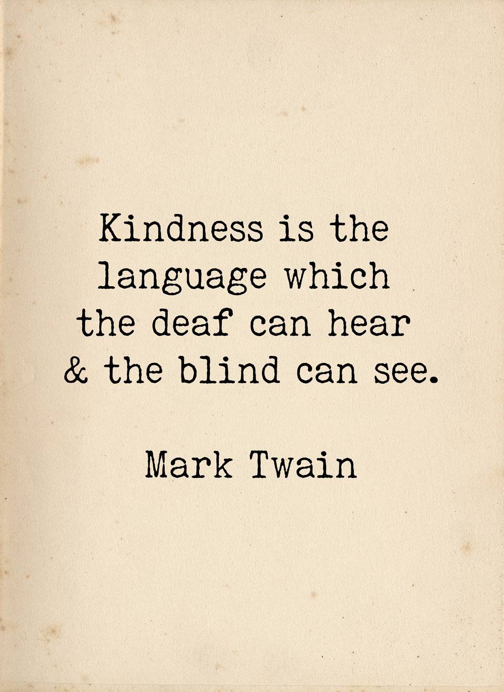 Mark Twain Kindness Quote Mark Twain Quote Kindness Quote Kindness Is The Language | Etsy Mark Twain Kindness Quote Mark Twain Quote Kindness Quote Kindness Is The Language | Etsy
