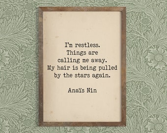 Cita de Anaïs Nin - Cita de inquietud - Impresión de cita de arte literario - Escritora de la década de 1920 - Arte de cita de máquina de escribir