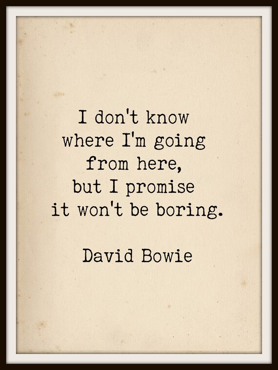 Citation De David Bowie Citation Dart Citation De Machine Etsy France
