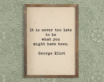 George Eliot Quote Art - Literary Wall Art - Feminist Decor - Vintage Typewriter Art - Inspirational Quote Wall Art - Book Lover Gift