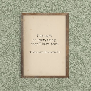 Literarische Kunst Zitat Druck - Bibliophile Kunst - Schreibmaschinen Zitat Druck - Theodore Roosevelt Lesedruck - Inspirationszitat Druck