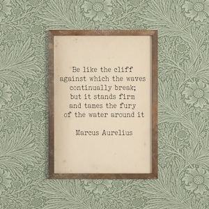 Marcus Aurelius Quote Print - Ancient Wisdom - Inspirational Quote - Roman Philosopher - Stoicism Quote - Philosophical Wall Art