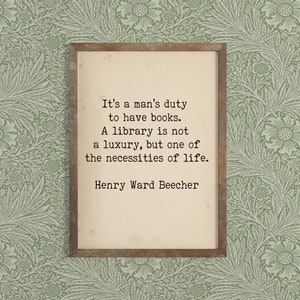 Book Lover Quote - Library Quote - Literary Art Quote Print - Henry Ward Beecher Quote - Bibilophile Art - Library Decor