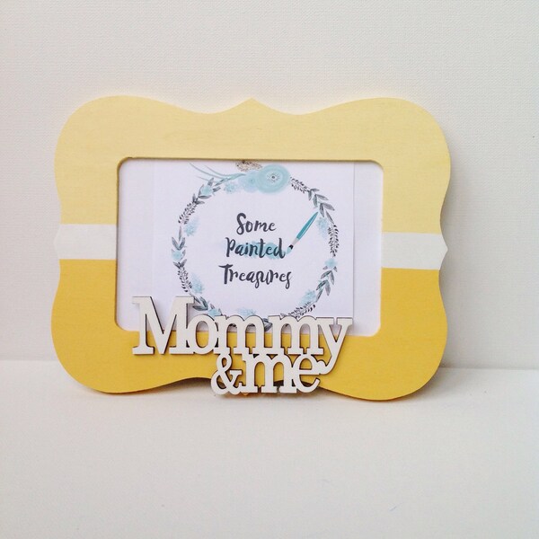 Mommy and me hand painted picture frame - gift for new mom - gender neutral baby gift - yellow baby shower gift