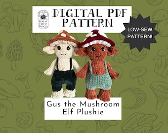 Mushroom Elf Crochet Pattern: Gus Plushie Toy (PDF Tutorial)