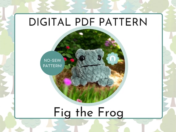 Crochet Frog Plushie Pattern- Digital PDF No Sew Tutorial