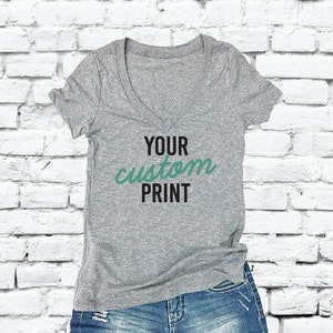 Custom Print Women's V-Neck T-shirt Custom Shirt Custom Personalized Fitted Tee