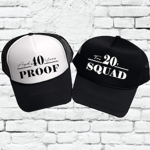 Aged 40 years Proof Birthday Hat 40th and Two 20&#39;s Squad Trucker Hats Forty Party Hats Mesh Back Hats with Snapback