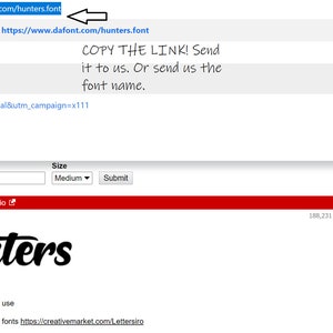 May include: Screenshot of a web page showing the font "Hunters" by Lettersiro Studio. The font is available for free download on the website dafont.com. The website also includes a custom preview feature where users can type their own text to see how the font looks.