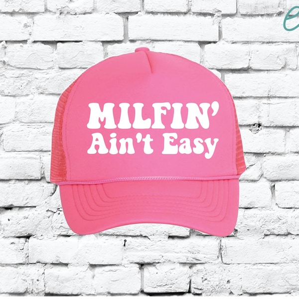 Milfin aint easy Trucker Hats Mesh Back Funny Pregnancy Gender Reveal Party