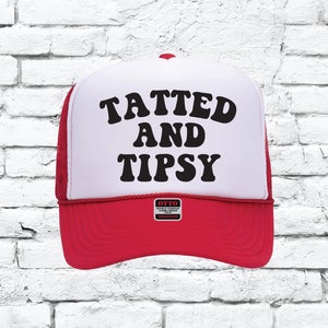 Tatted and Tipsy Trucker Hat Day Drinking Snapback Summer Party Hats