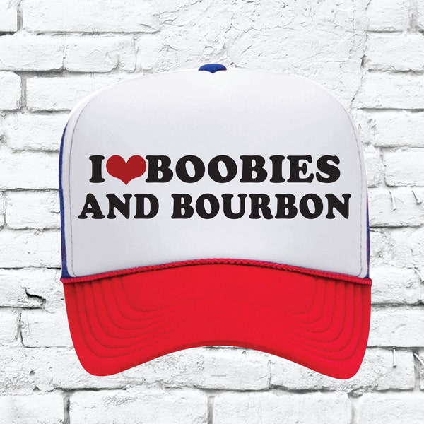 I Love Boobies and Bourbon Trucker Hats Funny Mesh Back Hat