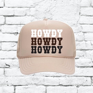 Howdy Howdy Howdy Trucker Hat Country Cute Southern Twang Trucker Hat