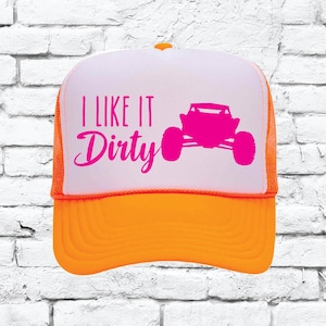 I like it dirty Trucker Hats Mesh Back Funny SXS UTV Offroad Camping Hat
