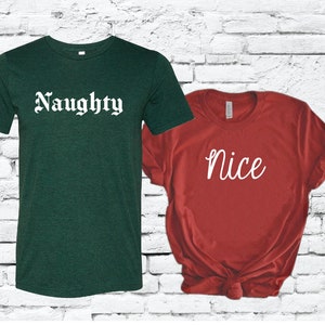 Chemises de Noël assorties coquines et gentilles Couples t-shirts drôles T-shirt unisexe cadeau pour les mariés