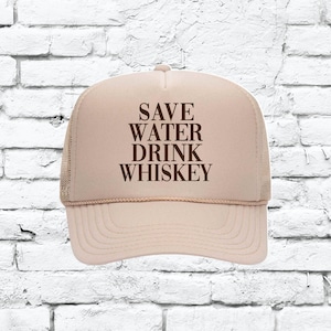 Save Water Drink Whiskey Day Drinking Trucker Hat Funny Taco Tuesday Cinco De Mayo Hat Mesh Back Snapback