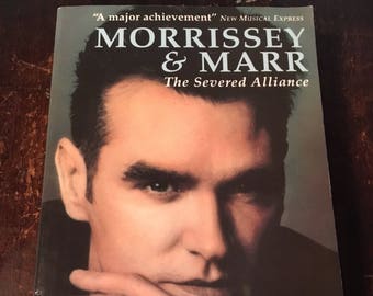 Morrissey & Marr: The Severed Alliance book