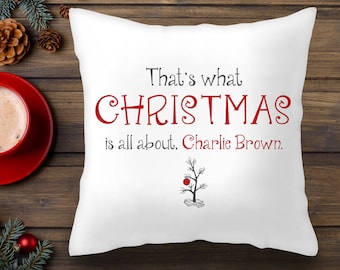 Charlie Brown Christmas Throw Pillow Cover - Peanuts - That's What Christmas is All About