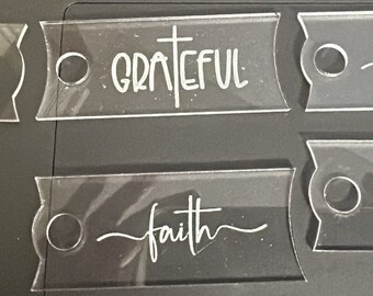 Custom Acrylic Tumbler Topper Tag: Faith or Grateful, H20 2.0 Lids