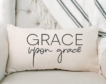 Grace Pillow Cover, Grace Upon Grace Pillow, Scripture Pillow Case, Scripture Pillow Cover, Decor, Cross, Jesus, Religious, Home Decor