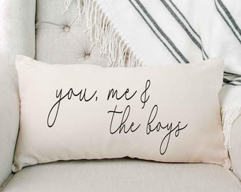 Personalized Pillow, You Me and The Boys, Girls, Kids, Pillow Covers, Anniversary Gift, Gift for Husband, Gift for Wife, Farmhouse, Gift