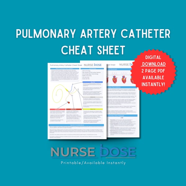 Pulmonary Artery Catheter Cheat Sheet | CVICU Nurse Notes | Swan Ganz Cheat Sheet | Digital Download