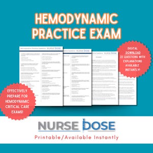 Hemodynamic Practice Exam | ICU Nurse Study Guide | Critical Care Exam Prep PDF | Digital Download