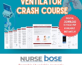 Ventilator Crash Course: ICU Nursing Notes & CCRN Review (Digital Download)