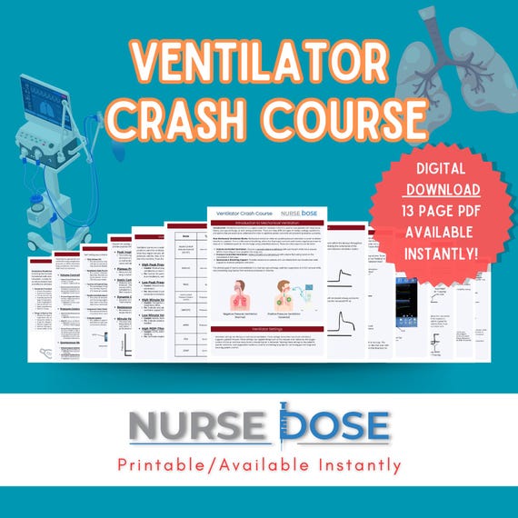 Ventilator Crash Course: ICU Nursing Notes & CCRN Review (Digital Download)