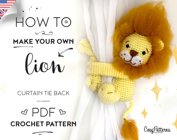 Lion Curtain Tie Back Crochet Pattern: Amigurumi PDF (Instant Download)
