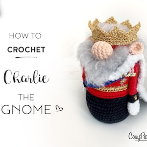 King Charlie the Gnome crochet PATTERN , PDF instant download amigurumi PATTERN